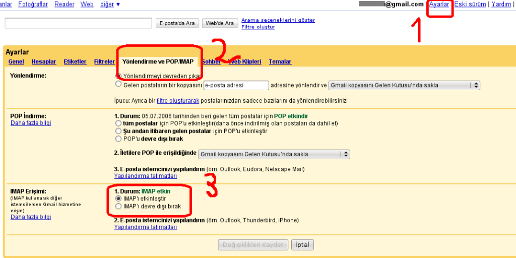 Gmail->Ayarlar->imap Etkinleştirme